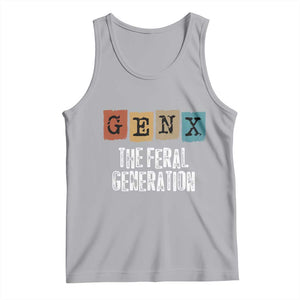 Funny Gen X The Feral Generation Tank Top TS11 Athletic Heather Print Your Wear