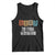 Funny Gen X The Feral Generation Tank Top TS11 Black Print Your Wear