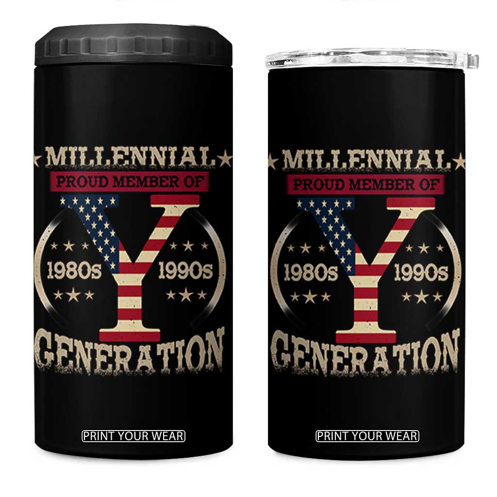 Funny Gen Y 4 in 1 Can Cooler Tumbler Millennial proud Member Of Y Generation TS11 One Size: 16 oz Black Print Your Wear