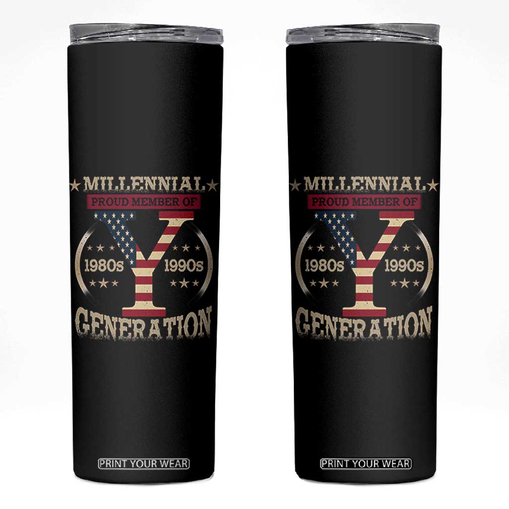 Funny Gen Y Skinny Tumbler Millennial proud Member Of Y Generation TS11 Black Print Your Wear