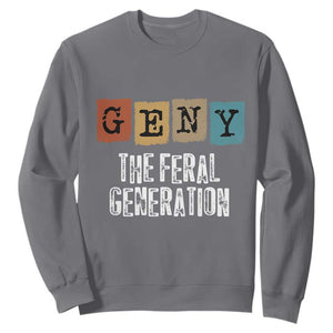 Funny Gen Y The Feral Generation Sweatshirt TS11 Charcoal Print Your Wear