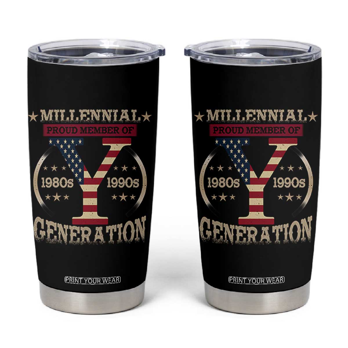 Funny Gen Y Tumbler Cup Millennial proud Member Of Y Generation TS11 Black Print Your Wear