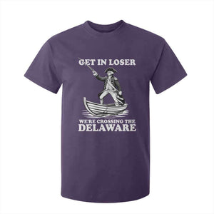 Funny George Washington 4th Of July T Shirt For Kid Funny Patriotic Get In Loser TS10 Purple Print Your Wear