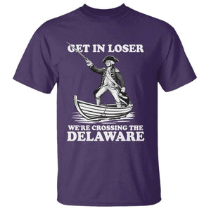 Funny George Washington 4th Of July T Shirt Funny Patriotic Get In Loser TS10 Purple Print Your Wear