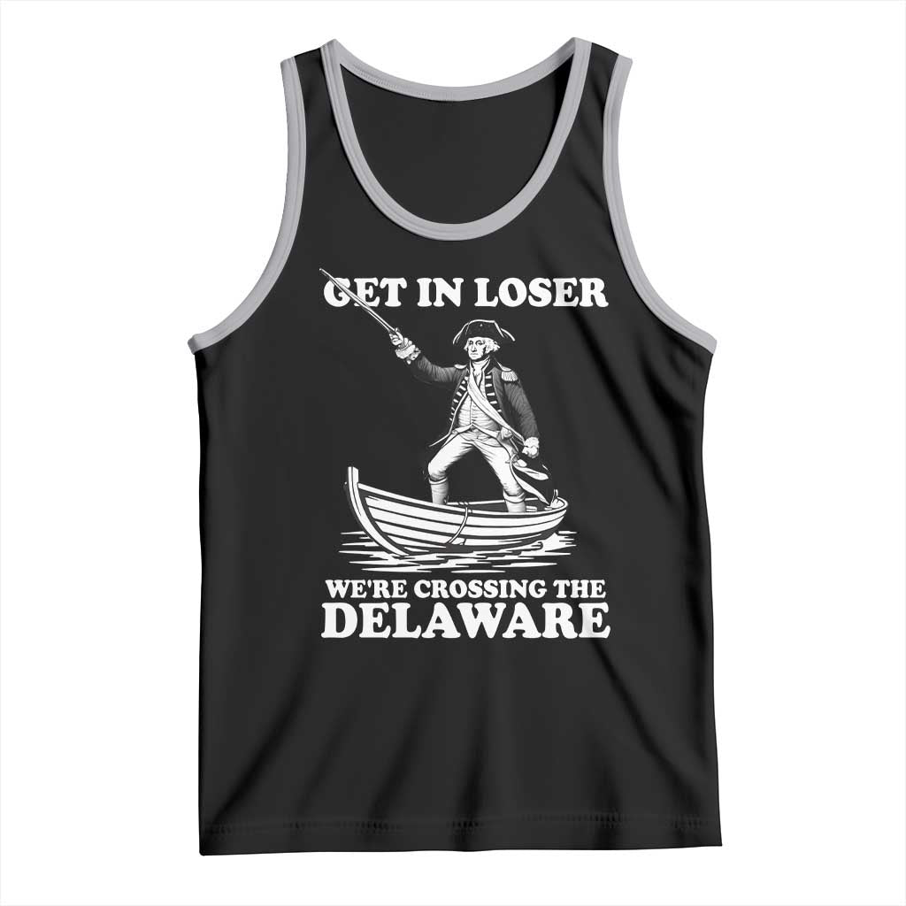 Funny George Washington 4th Of July Tank Top Funny Patriotic Get In Loser TS10 Black Athletic Heather Print Your Wear