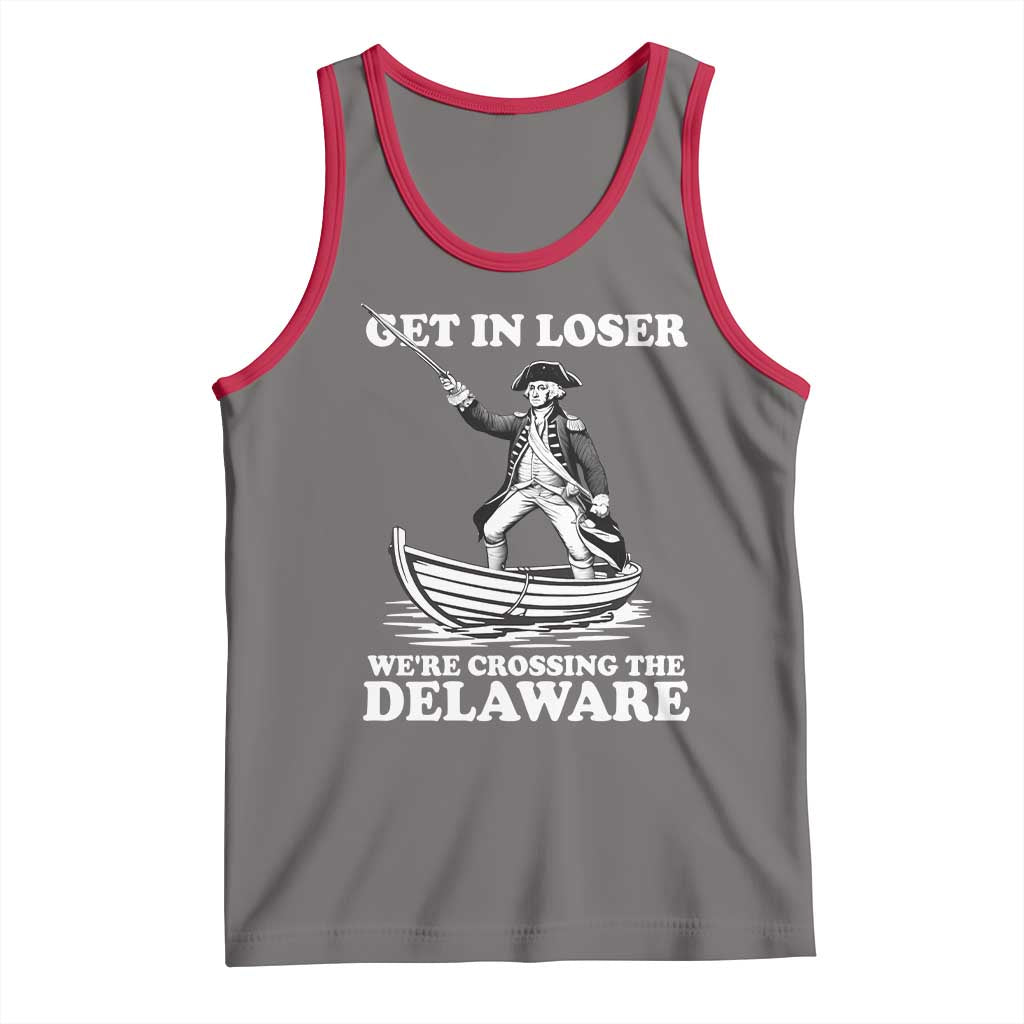Funny George Washington 4th Of July Tank Top Funny Patriotic Get In Loser TS10 Deep Heather Red Print Your Wear