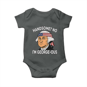 Funny George Washington Baby Onesie Handsome No Georgeous Patriotic 4th Of July Humor TS02 Dark Heather Print Your Wear