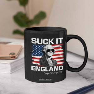 Funny George Washington Coffee Mug Suck It England Bold Patriotic 4th of July 1776 TS02 Print Your Wear