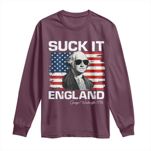 Funny George Washington Long Sleeve Shirt Suck It England Bold Patriotic 4th of July 1776 TS02 Maroon Print Your Wear
