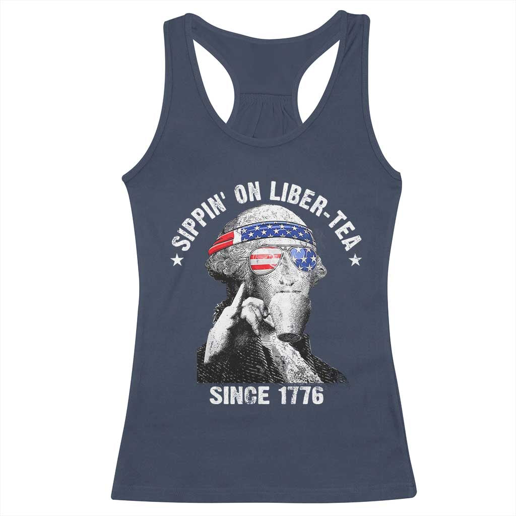 Funny George Washington Racerback Tank Top 4th Of July Sippin On Liber Tea Liberty American Flag 1776 TS10 Navy Print Your Wear