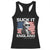 Funny George Washington Racerback Tank Top Suck It England Bold Patriotic 4th of July 1776 TS02 Black Print Your Wear