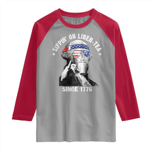 Funny George Washington Raglan Shirt 4th Of July Sippin On Liber Tea Liberty American Flag 1776 TS10 Sport Gray Red Print Your Wear