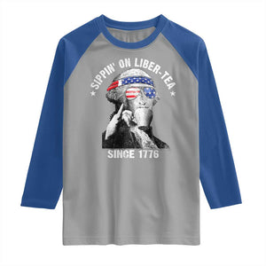 Funny George Washington Raglan Shirt 4th Of July Sippin On Liber Tea Liberty American Flag 1776 TS10 Sport Gray Royal Print Your Wear