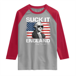 Funny George Washington Raglan Shirt Suck It England Bold Patriotic 4th of July 1776 TS02 Sport Gray Red Print Your Wear