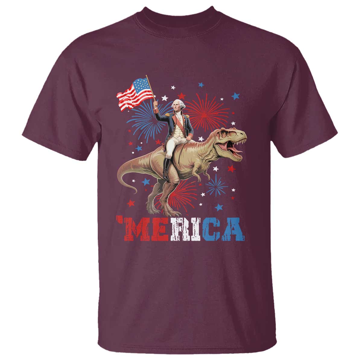 Funny George Washington Riding a Tyrannosaurus Rex 'Merica T Shirt American Flag TS11 Maroon Print Your Wear
