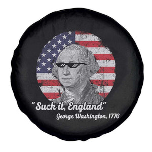 Funny George Washington Spare Tire Cover Suck it England Patriotic Saying 1776 4th of July US Flag TS02 Print Your Wear