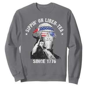 Funny George Washington Sweatshirt 4th Of July Sippin On Liber Tea Liberty American Flag 1776 TS10 Charcoal Print Your Wear