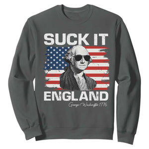 Funny George Washington Sweatshirt Suck It England Bold Patriotic 4th of July 1776 TS02 Dark Heather Print Your Wear