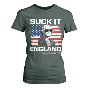 Funny George Washington T Shirt For Women Suck It England Bold Patriotic 4th of July 1776 TS02 Dark Forest Green Print Your Wear
