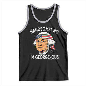Funny George Washington Tank Top Handsome No Georgeous Patriotic 4th Of July Humor TS02 Black Athletic Heather Print Your Wear