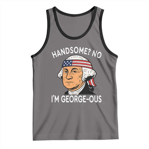 Funny George Washington Tank Top Handsome No Georgeous Patriotic 4th Of July Humor TS02 Deep Heather Black Print Your Wear