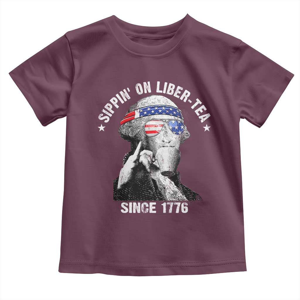 Funny George Washington Toddler T Shirt 4th Of July Sippin On Liber Tea Liberty American Flag 1776 TS10 Maroon Print Your Wear