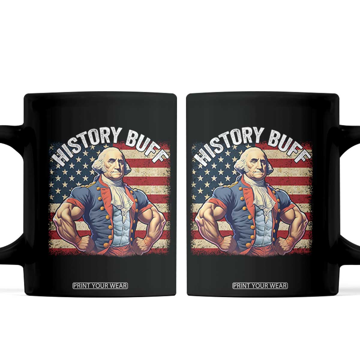 Funny George Washington Weightlifting History Buff Coffee Mug 4th of July Patriotic TS11 Black Print Your Wear
