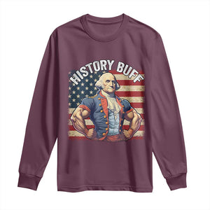 Funny George Washington Weightlifting History Buff Long Sleeve Shirt 4th of July Patriotic TS11 Maroon Print Your Wear