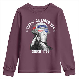Funny George Washington Youth Sweatshirt 4th Of July Sippin On Liber Tea Liberty American Flag 1776 TS10 Maroon Print Your Wear