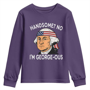 Funny George Washington Youth Sweatshirt Handsome No Georgeous Patriotic 4th Of July Humor TS02 Purple Print Your Wear