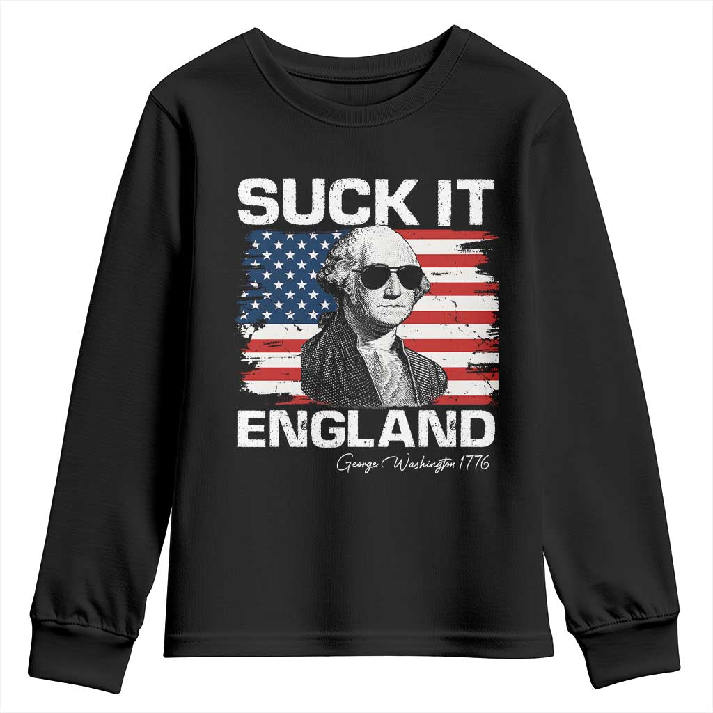 Funny George Washington Youth Sweatshirt Suck It England Bold Patriotic 4th of July 1776 TS02 Black Print Your Wear