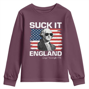 Funny George Washington Youth Sweatshirt Suck It England Bold Patriotic 4th of July 1776 TS02 Maroon Print Your Wear