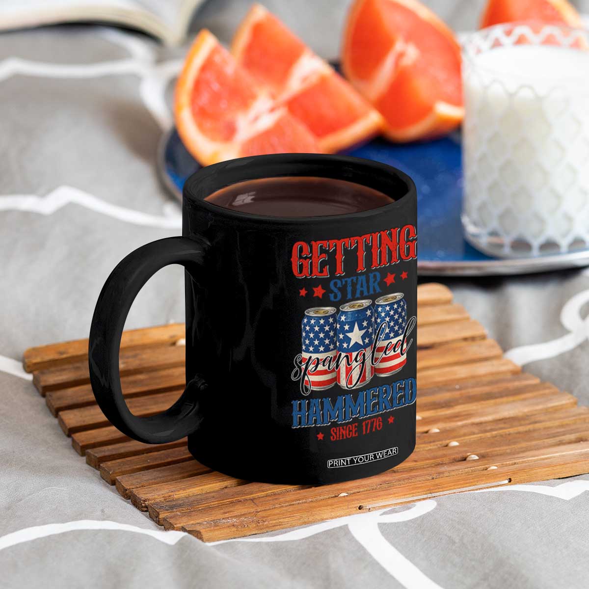 Funny Getting Star Spangled Hammered Since 1776 Coffee Mug 4th of July Beers American Flag TS11 Print Your Wear