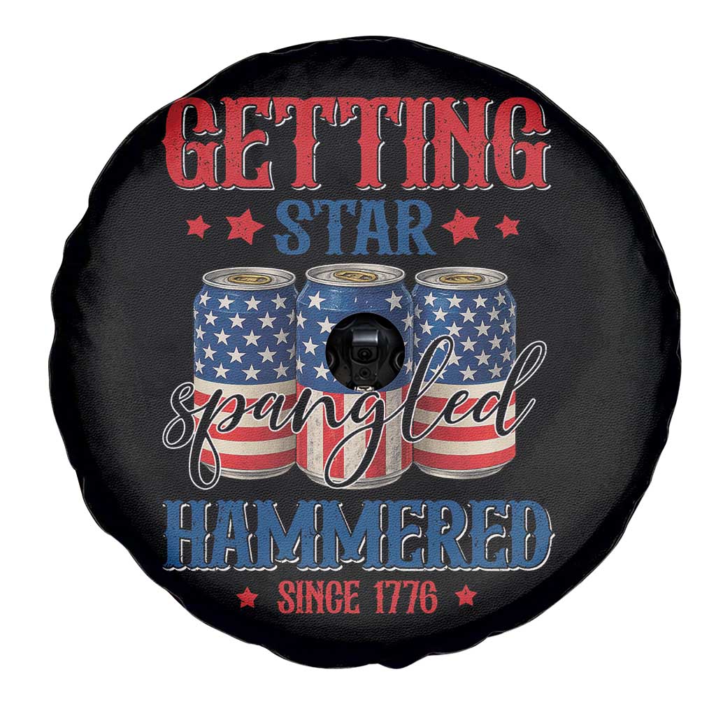 Funny Getting Star Spangled Hammered Since 1776 Spare Tire Cover 4th of July Beers American Flag TS11 Print Your Wear