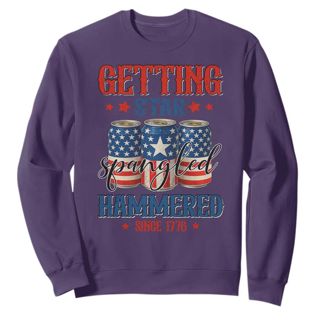 Funny Getting Star Spangled Hammered Since 1776 Sweatshirt 4th of July Beers American Flag TS11 Purple Print Your Wear