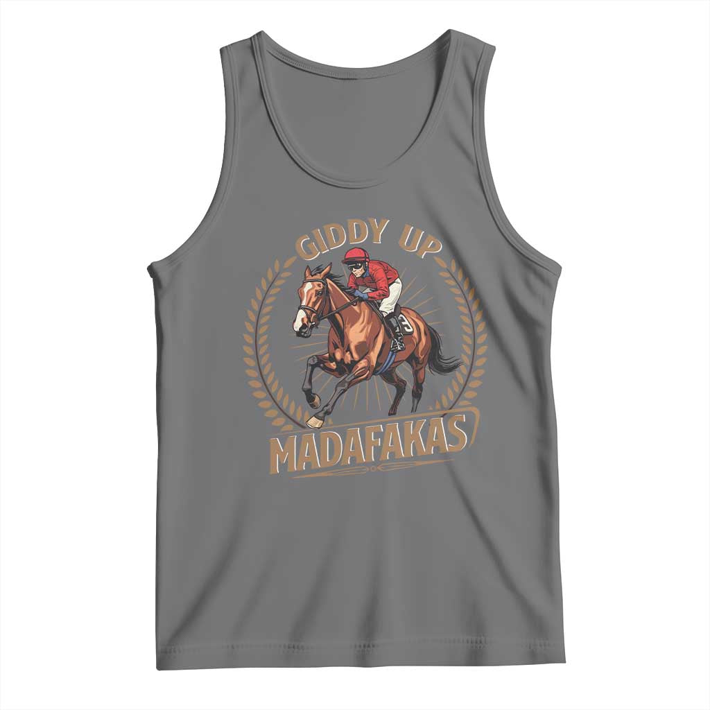 Funny Giddy Up Madafakas Tank Top Derby Humor Horse Racing TS11 Black Heather Print Your Wear