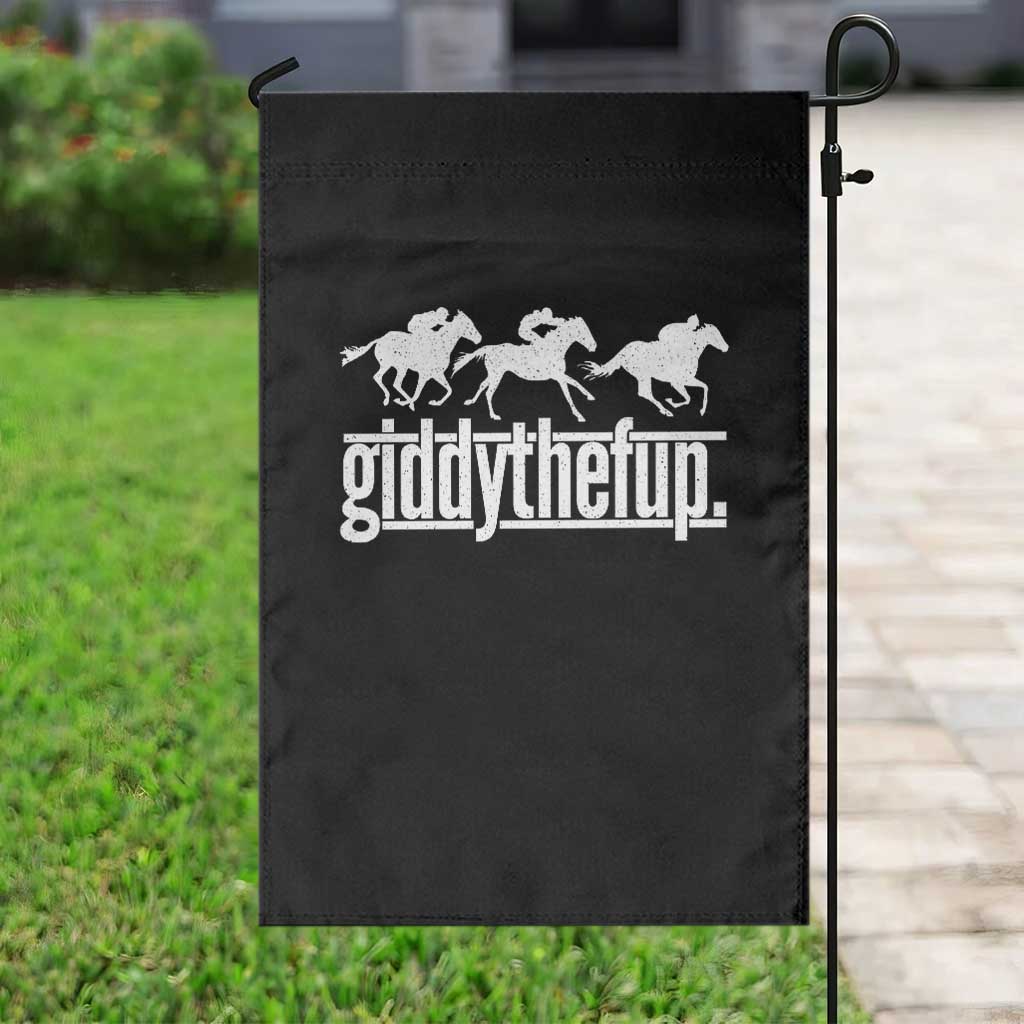 Funny Giddythefup Derby Day Garden Flag Vintage Giddy Up Horse Racing TS11 Print Your Wear
