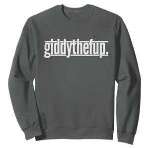 Funny Giddythefup Derby Day Sweatshirt Derby Giddy Up Horse Racing TS11 Dark Heather Print Your Wear