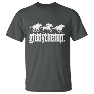 Funny Giddythefup Derby Day T Shirt Vintage Giddy Up Horse Racing TS11 Print Your Wear