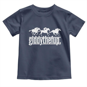 Funny Giddythefup Derby Day Toddler T Shirt Vintage Giddy Up Horse Racing TS11 Print Your Wear