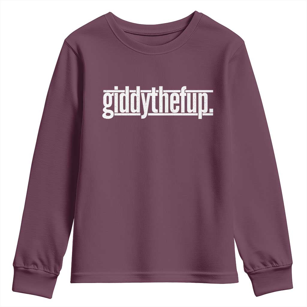 Funny Giddythefup Derby Day Youth Sweatshirt Derby Giddy Up Horse Racing TS11 Maroon Print Your Wear