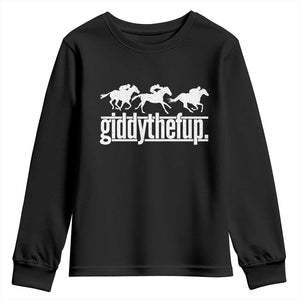 Funny Giddythefup Derby Day Youth Sweatshirt Vintage Giddy Up Horse Racing TS11 Black Print Your Wear