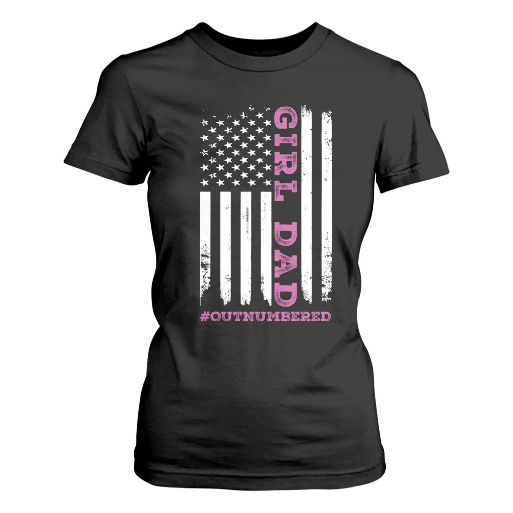 Funny Girl Dad Outnumbered T Shirt For Women Vintage American Flag Father's Day TS11 Black Print Your Wear