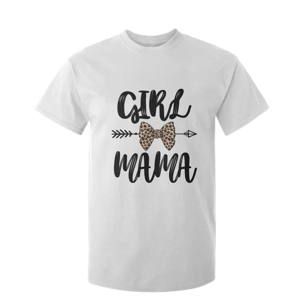 Funny Girl Mama T Shirt For Kid Leopard New Mom Mother's Day TS11 White Print Your Wear