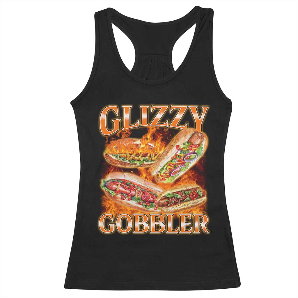 Funny Glizzy Gobbler Racerback Tank Top Glizzy Hot Dog Meme Hilarious TS11 Black Print Your Wear