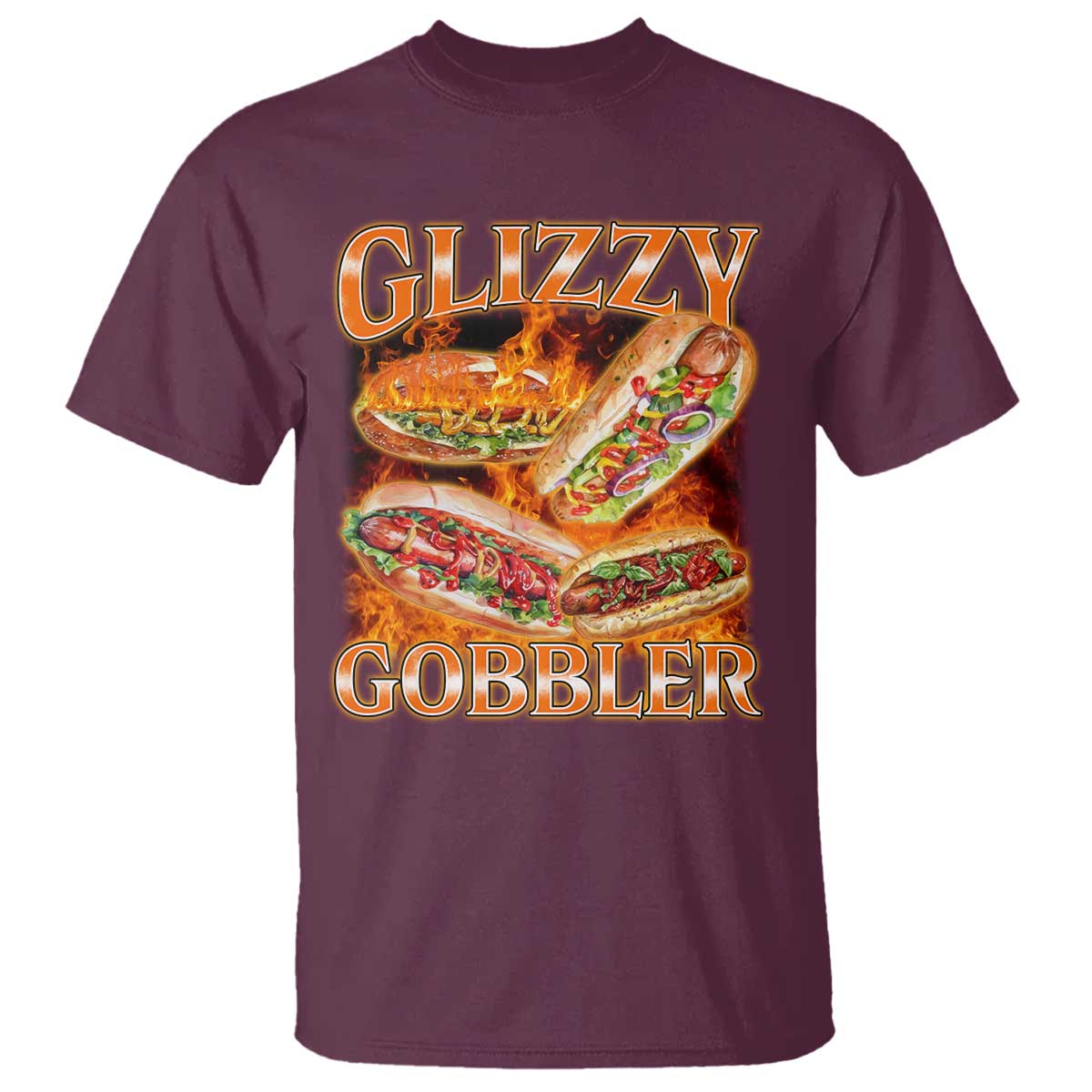 Funny Glizzy Gobbler T Shirt Glizzy Hot Dog Meme Hilarious TS11 Maroon Print Your Wear