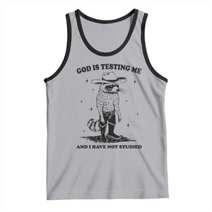 Funny God Is Testing Me And I Have Not Studied Tank Top Cowboy Racoon TS11 Athletic Heather Black Print Your Wear