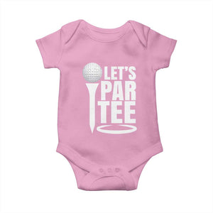 Funny Golfing Baby Onesie Let's Par Tee Fathers Day Golfer Gift Dad Grandpa TS10 Light Pink Print Your Wear