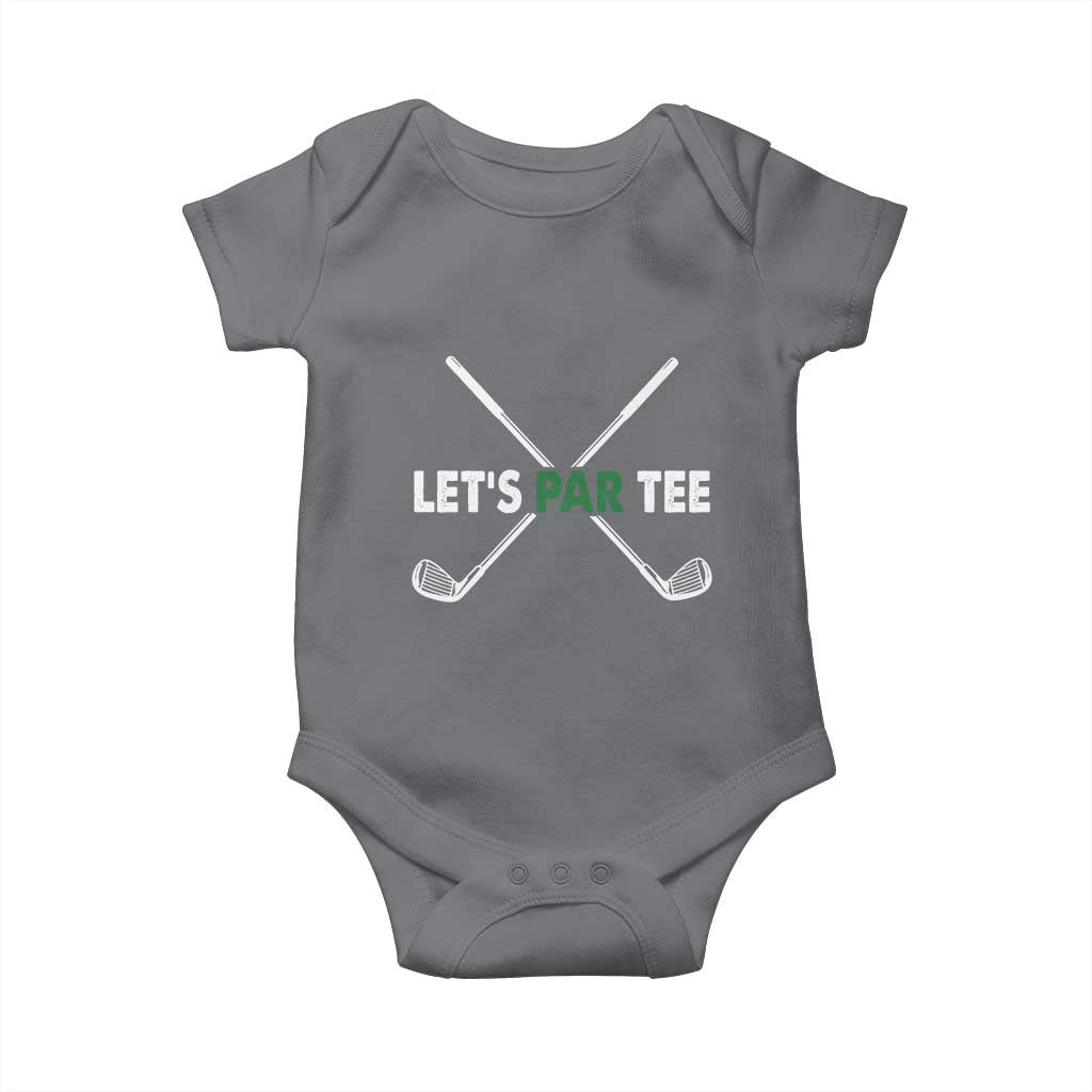 Funny Golfing Baby Onesie Let's Par Tee Golf Player Golfer Dad Grandpa TS10 Charcoal Print Your Wear