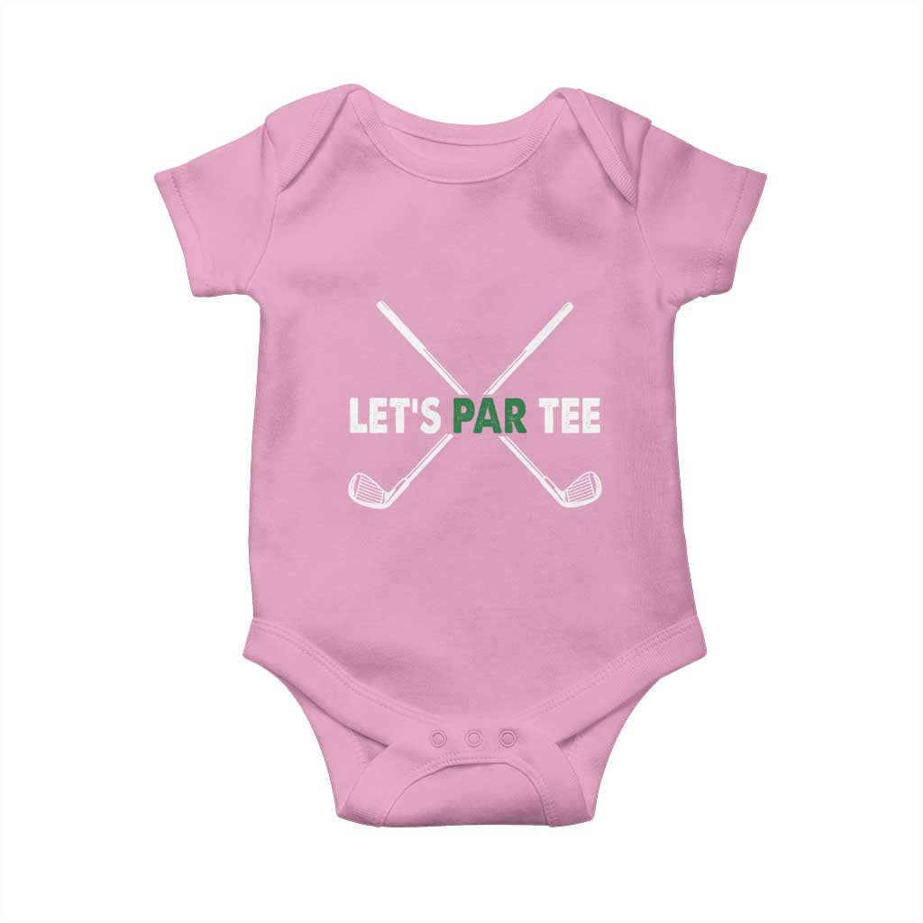 Funny Golfing Baby Onesie Let's Par Tee Golf Player Golfer Dad Grandpa TS10 Light Pink Print Your Wear